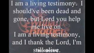 Living Testimony by the Williams Brothers [upl. by Annaj]