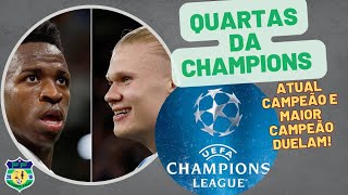 Quartas da Champions League definidas Veja os confrontos [upl. by Ettenowtna]