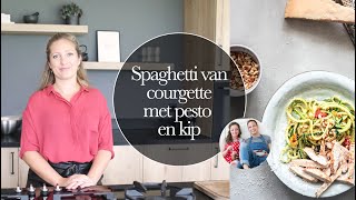 RECEPT Spaghetti van courgette met pesto en kip [upl. by Akilaz]