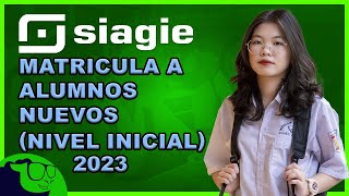 SIAGIE Como matricular a un alumno nuevo  Nivel Inicial 2024 [upl. by Eecats]