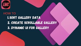 PowerApps  Canvas  Sort Gallery Data  Scrollable Gallery  Dynamic UI [upl. by Musette]