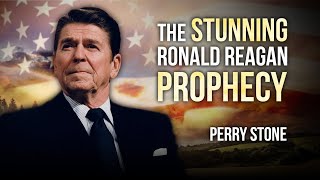 The Stunning Ronald Reagan Prophecy  Perry Stone [upl. by Nade708]