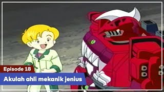 Daigunder  Episode 18 BAHASA INDONESIA  Akulah ahli mekanik jenius [upl. by Israel]