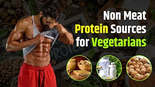 Non Meat Protein Sources for Vegetarians  Protein sources for Vegetarians [upl. by Bancroft]