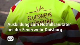 STUDIO 47 live  AUSBILDUNG ZUM NOTFALLSANITÄTER BEI DER FEUERWEHR DUISBURG [upl. by Nnaeerb667]