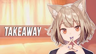 Nightcore  Takeaway 🍀 Lyrics [upl. by Chladek]