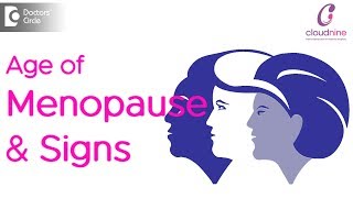 Average age for Menopause and signs you are going through it DrSukirti Jain of Cloudnine Hospitals [upl. by Nordine]