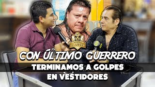 Máscara Año 2000 con Último Guerrero terminamos a golpes en vestidores [upl. by Jezabel483]