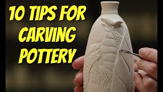 10 Tips for Carving Pottery [upl. by Delfine]