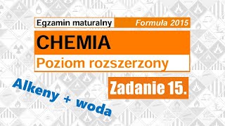 Zadanie 15 MATURA chemia 2024 Formuła 2015 [upl. by Enitselec815]