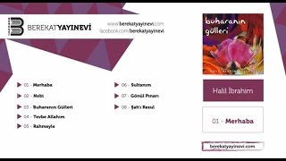 Halil İbrahim  Buharanın Gülleri [upl. by Atik862]