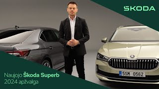 Naujojo Škoda Superb 2024 apžvalga [upl. by Neellek]