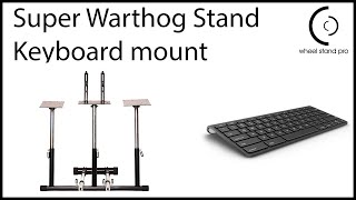 WSP Super Warthog Stand  Universal Keyboard Mounting [upl. by Nimoynib]