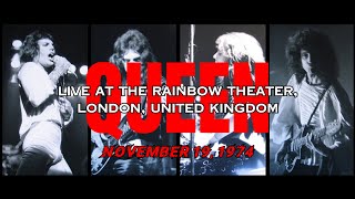 Queen  Nov 19th 1974  Live at the Rainbow Theater London United Kingdom Audio Only [upl. by Phelan]