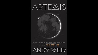 Artemis by Andy Weir [upl. by Legyn701]