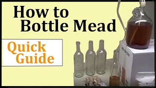 How to Bottle Mead  Quick Guide [upl. by Maye]