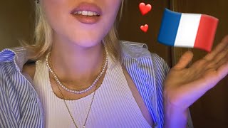 ASMR  my FIRST VIDEO in FRENCH  trying to speak French Part 4 [upl. by Ameehsat379]