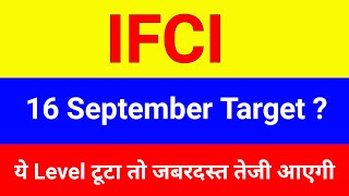 IFCI share 🔴 16 September 🔴 Ifci share latest news । Ifci share price target  ifci share news [upl. by Asek]