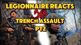 Legionnaire Reacts 3AB Trench Assault [upl. by Grace]