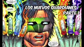 EL LINTERNA QUE OBTUVO TODOS LOS ANILLOS DE PODER quotLos Nuevos Guardianesquot Parte 1 SoyComicsTj [upl. by Oni]