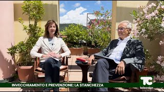 Invecchiamento e prevenzione la stanchezza  30092024 [upl. by Nnuahs]