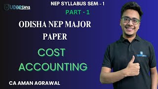 1 MEANING SCOPE AND OBJECTIVES OF COST ACCOUNTING  COST ACCOUNTING  NEP SEMESTER01 [upl. by Ellehsyt404]