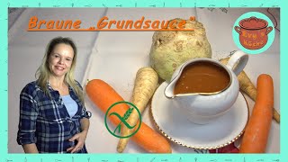 BRAUNE GRUNDSAUCE  die Königin jeder Saucenbasis 👑 🛕 💖 Weihnachtsmenü Teil 4 [upl. by Ailhat]