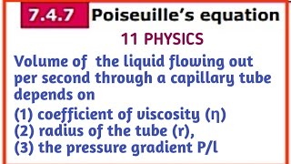 Poiseuilles equation  Unit 7 Properties Of Matter  11 Physics Samacheer kalvi [upl. by Cirek]