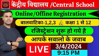 AdmissionRegistration NoticeScheduleDateKendriya Vidyalaya BalvatikaClass1 202425CentralKVS [upl. by Adnorhs726]