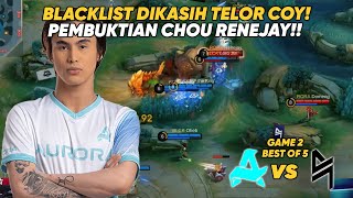 BLACKLIST DIKASIH TELOR COY PEMBUKTIAN CHOU RENEJAY  AURORA PH vs BLACKLIST Game 2 KBreakdown [upl. by Aitnyc]