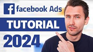 Facebook Ads Tutorial 2024 Complete Guide StepbyStep [upl. by Nuhs]