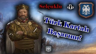 Türk Kartalı başarımı Anadolu Selçuklu  Crusader Kings 3 Bölüm 1 [upl. by Odnumde61]