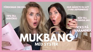 MUKBANG  ”hur märkte du att jag mådde dåligt fördomar amp tips till anhörig”❤️‍🔥 [upl. by Odicalp]