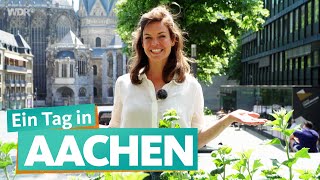 Ein Tag in Aachen  WDR Reisen [upl. by Ferullo]