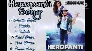 Heropanti Songs  Tiger Shroff and Kriti Sanon Songs  Heropanti Movies All Songs Dagur1188 [upl. by Aitnahc240]