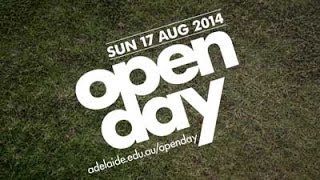 Open Day 2014 Promotional Video  The University of Adelaide [upl. by Hendrick]