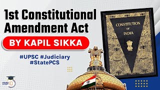 First Constitutional Amendment Act 1951 explained Indian Polity for UPSC UP PCS RPSC Judicial [upl. by Eirek]