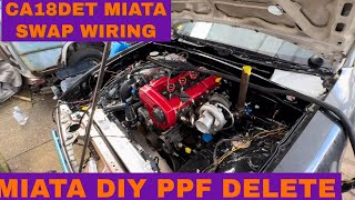 ENGINE SWAP wiring for my CA18DET powered Miata  mx5 Miata ppf delete  Ca18det miata swap pt 9 [upl. by Ynna652]