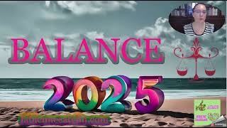 ♎ HOROSCOPE 2025 ♎ BALANCE ♎✅ L’ouverture sur le monde [upl. by Orpheus320]