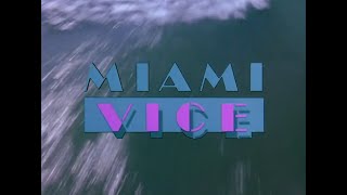 Miami Vice  Opening SequenceIntro Pilote Version S01E01 HD [upl. by Nassi947]