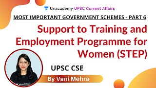 Support to Training and Employment Programme for Women STEP Important Government Schemes for UPSC [upl. by Chemaram]