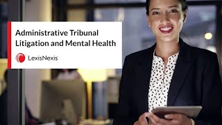 Administrative Tribunal Litigation and Mental Health [upl. by Heriberto]