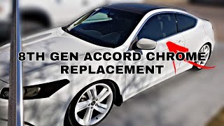 How To Replace Chrome Trim on an 8th gen Honda Accord CoupeSedan [upl. by Kinsley]