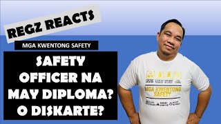 Safety Officer na may Diskarte o Diploma  Regz Reacts [upl. by Laroc]