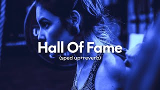 The Script  Hall Of Fame sped upreverb ft william [upl. by Napier138]