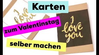 Valentinstag Karten selber machen ❤️  süße Geschenke für den Freund oder die Freundin [upl. by Nekial]