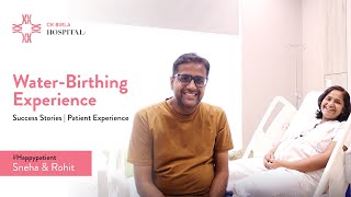 Safe WaterBirthing Experience  CK Birla Hospital  Dr Deepika Aggarwal  CKBH [upl. by Arabele]