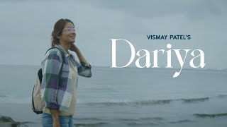 Vismay Patel  Dariya Official Music Video [upl. by Letnom987]