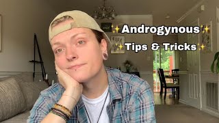 HOW TO APPEAR MORE ANDROGYNOUS Tips amp Tricks For NonBinary People [upl. by Ahsrats508]