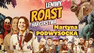 Martyna Podwysocka  Leniwy Roast Harcerstwa  Standup  2024 [upl. by Westfahl634]